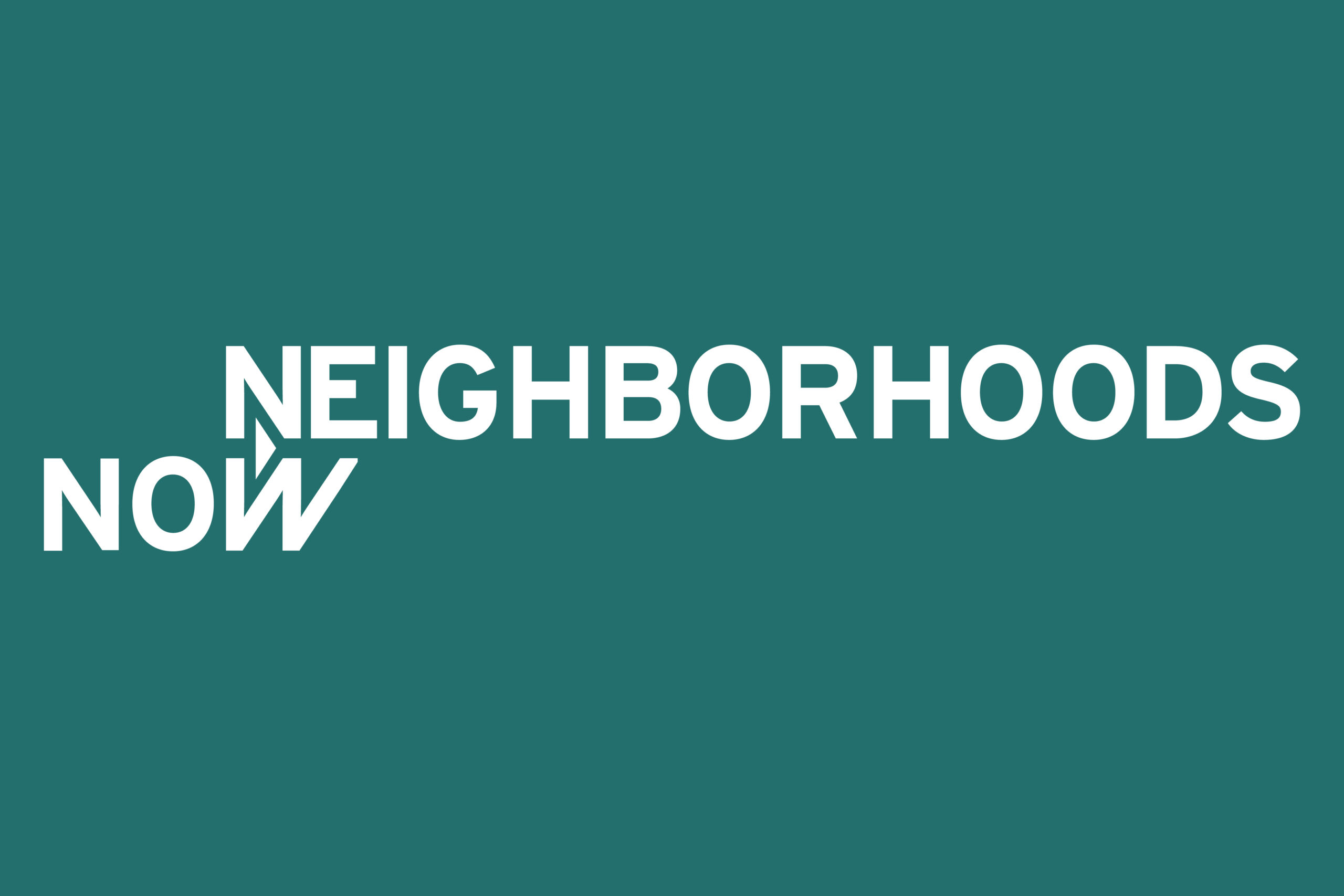 Neighborhoods Now - Urban Design Forum